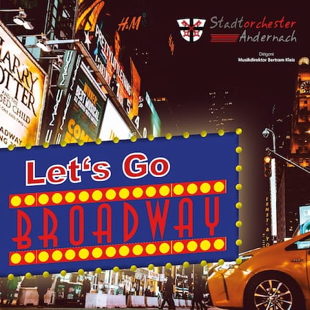Cover Frühlingskonzert lets go broadway